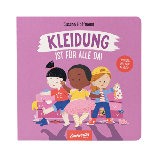 Kleidung ist für alle da!